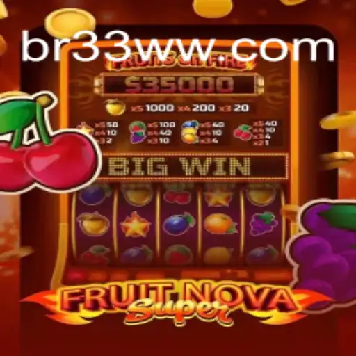 Discover the Thrilling World of FruitNovaSuper